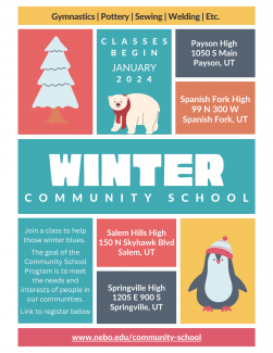 Winter community school classes start in January. Go to www.nebo.edu/community-school for details.