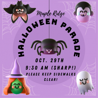 Halloween Parade, Friday, October 29th at 9:30 AM sharp! Students will parade around outside of building.