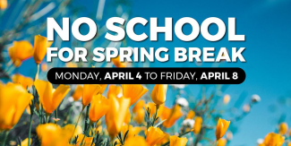 Spring Break April 4-8.