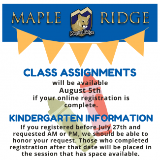 Class assignments will be available on August 5th.