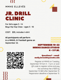 MMHS Jr Drill Clinic September 19-22, sign up at the high school on Sept. 13 from 5:00-7:00