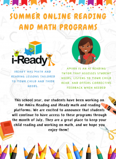 iReady and Amira are two programs for students to use this summer to keep up on reading and math skills.